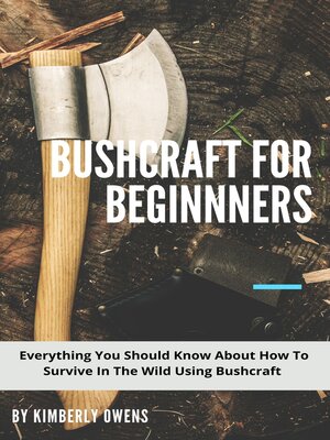 cover image of BUSHCRAFT FOR BEGINNERS